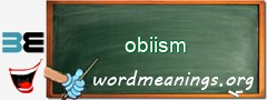 WordMeaning blackboard for obiism